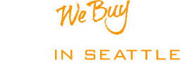 We Buy Homes In Seattle